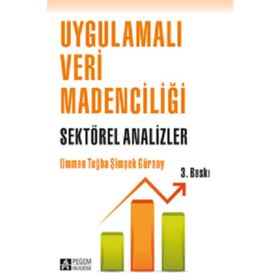 UYGULAMALI VERI MADENCİLİĞİ SEKTÖREL ANALIZLER - UMMAN TUĞBA ŞİMŞEK GÜRSOY