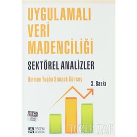 UYGULAMALI VERI MADENCİLİĞİ SEKTÖREL ANALIZLER - UMMAN TUĞBA ŞİMŞEK GÜRSOY