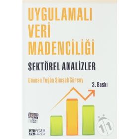 UYGULAMALI VERI MADENCİLİĞİ SEKTÖREL ANALIZLER - UMMAN TUĞBA ŞİMŞEK GÜRSOY