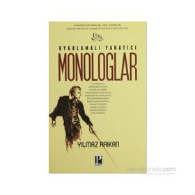 UYGULAMALI YARATICI MONOLOGLAR - YILMAZ ARIKAN