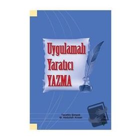 Uygulamalı Yaratıcı Yazma - Grafiker Yayınları