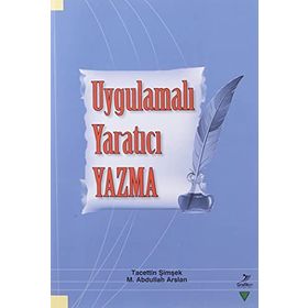 Uygulamalı Yaratıcı Yazma - Grafiker Yayınları