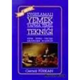 Uygulamalı Yemek Yapma Temel Tekniği - Cemal Türkan