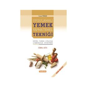 Uygulamalı Yemek Yapma Temel Tekniği - Cemal Türkan