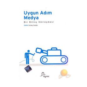 UYGUN ADIM MEDYA BIR BİLİNÇ KÖRLEŞMESİ - İNCİLAY CANGÖZ