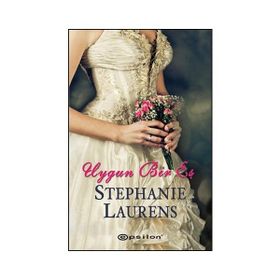 UYGUN BIR EŞ - STEPHANIE LAURENS