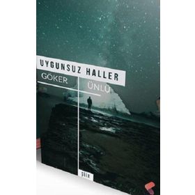 Uygunsuz Haller - Göker Ünlü