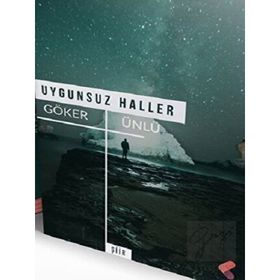 Uygunsuz Haller - Göker Ünlü
