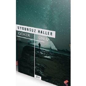 Uygunsuz Haller - Göker Ünlü