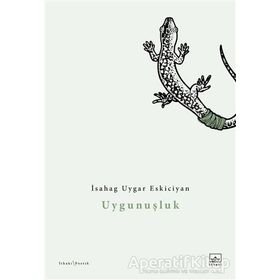 Uygunuşluk - İsahag Uygar Eskiciyan