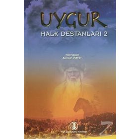 Uygur Halk Destanları 2 - Alimcan İnayet