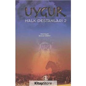 Uygur Halk Destanları 2 - Alimcan İnayet