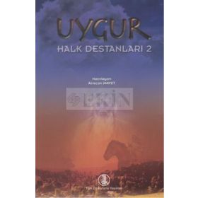 Uygur Halk Destanları 2 - Alimcan İnayet