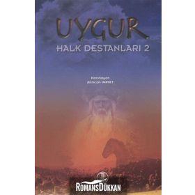 Uygur Halk Destanları 2 - Alimcan İnayet