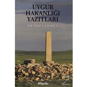 Uygur Yazıtları - Erhan Aydın