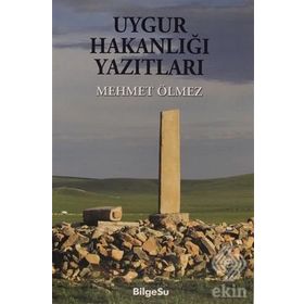 Uygur Yazıtları - Erhan Aydın