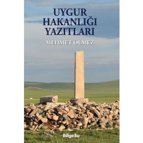 Uygur Yazıtları - Erhan Aydın