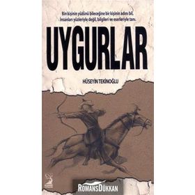 Uygurlar - Hüseyin Tekinoğlu