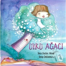 Uyku Ağacı - Seza Kutlar Aksoy