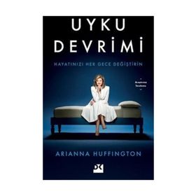 Uyku Devrimi - Arianna Huffington