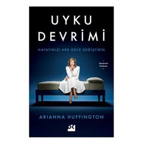 Uyku Devrimi - Arianna Huffington