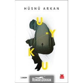 Uyku - Hüsnü Arkan