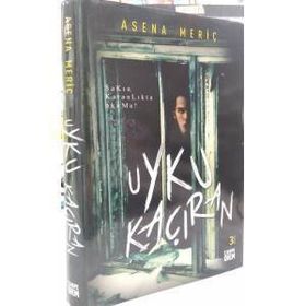 Uyku Kaçıran - Asena Meriç