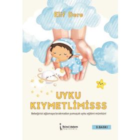 Uyku Kıymetlimisss - Elif Dere