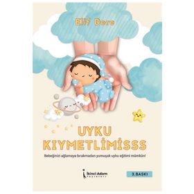Uyku Kıymetlimisss - Elif Dere