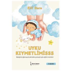 Uyku Kıymetlimisss - Elif Dere