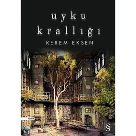 Uyku Krallığı - Kerem Eksen
