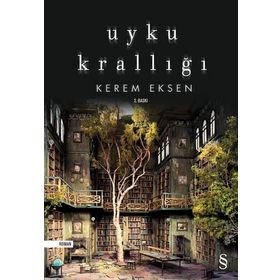Uyku Krallığı - Kerem Eksen