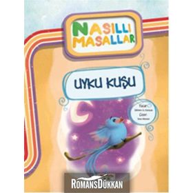 Uyku Kuşu - Nasıllı Masallar - Şebnem Güler Karacan