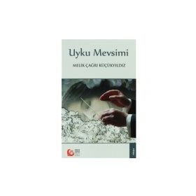 Uyku Mevsimi - Melik Çağrı Küçükyıldız