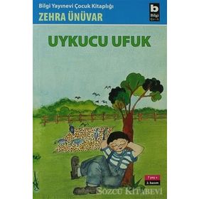 UYKUCU UFUK - ZEHRA ÜNÜVAR