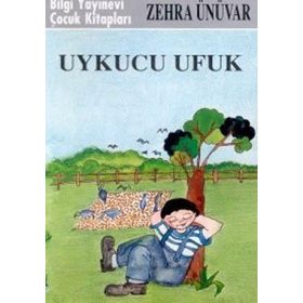 UYKUCU UFUK - ZEHRA ÜNÜVAR