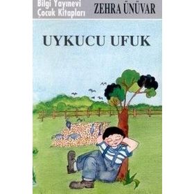 UYKUCU UFUK - ZEHRA ÜNÜVAR