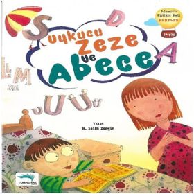 Uykucu Zeze ve A Be Ce - H. Salih Zengin