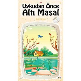 Uykudan Önce Altı Masal Kitap 1 - Bella Toprak