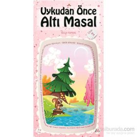 Uykudan Önce Altı Masal Kitap 3 - Bella Toprak