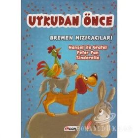 Uykudan Önce En Güzel Masallar - Bremen Mızıkacıları - Kolektif