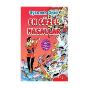 Uykudan Önce En Güzel Masallar - Fareli Köyün Kavalcısı - Kırmızı Başlıklı Kız - Kül Kedisi - Kolektif