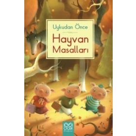 UYKUDAN ÖNCE HAYVAN MASALLARI - SUSANNE DAVIDSON;KATIE DAYNES