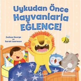Uykudan Önce Hayvanlarla Eğlence - Joshua George