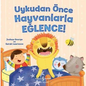 Uykudan Önce Hayvanlarla Eğlence - Joshua George