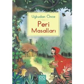 Uykudan Önce Peri Masalları - Kolektif