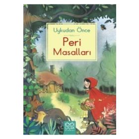 Uykudan Önce Peri Masalları - Kolektif