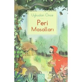 Uykudan Önce Peri Masalları - Kolektif