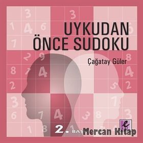 UYKUDAN ÖNCE SUDOKU - ÇAĞATAY GÜLER