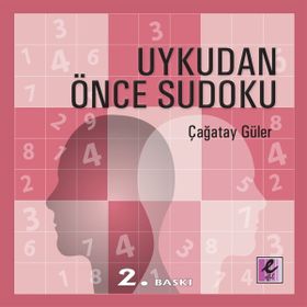UYKUDAN ÖNCE SUDOKU - ÇAĞATAY GÜLER